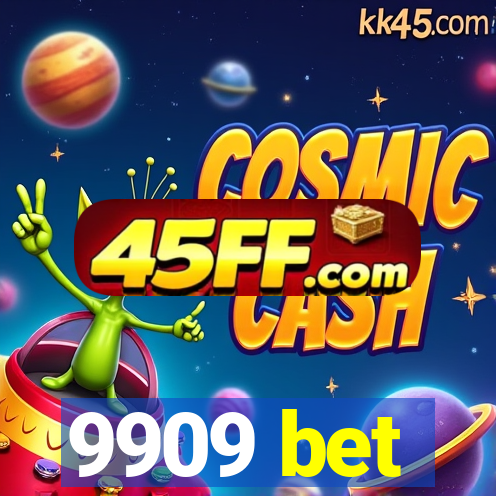 9909 bet
